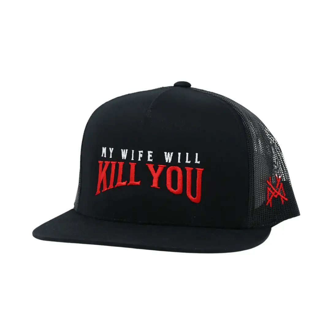 My Wife Will Kill You
