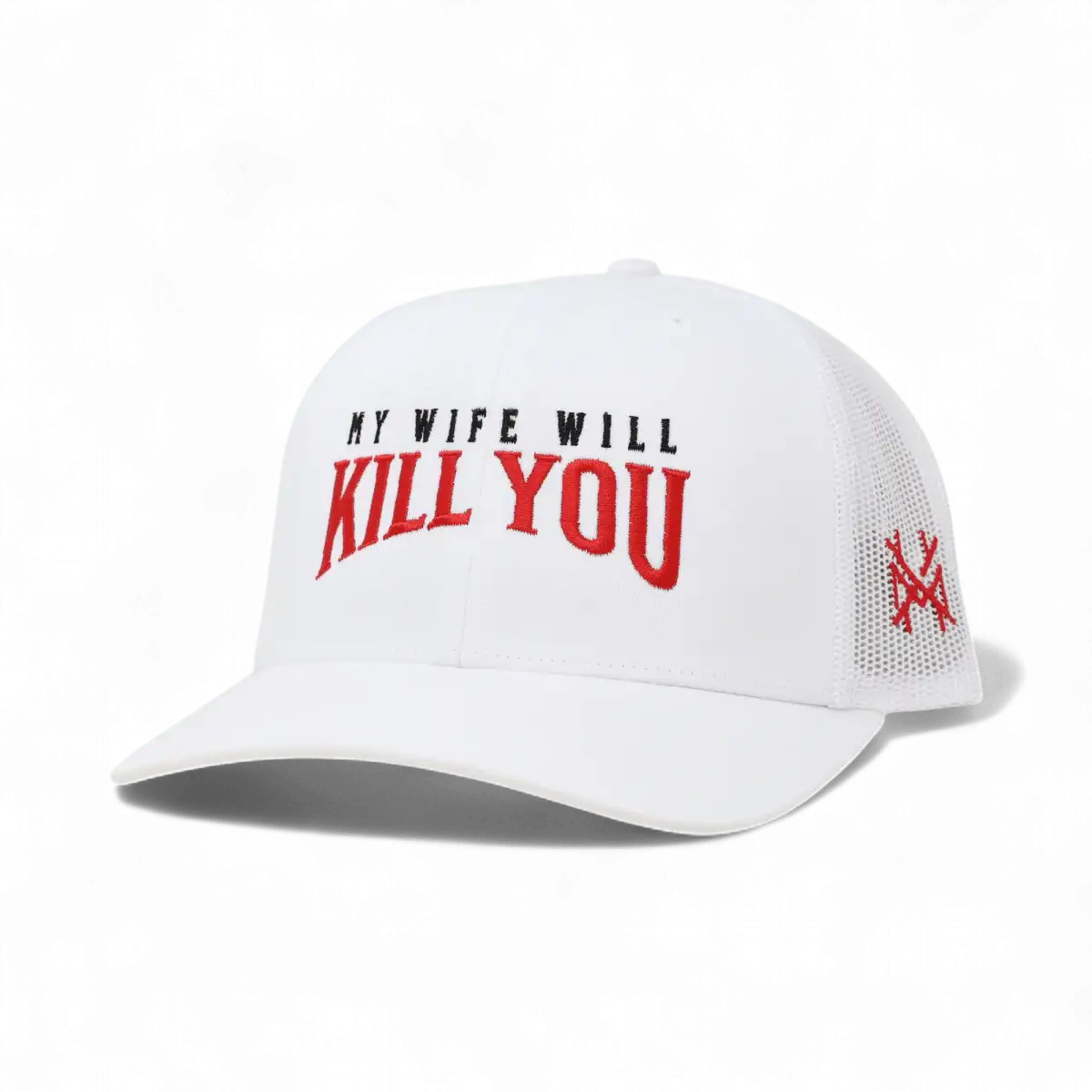 My Wife Will Kill You